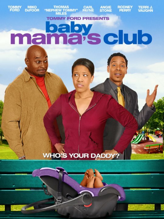 Baby Mama's Club (2010) постер