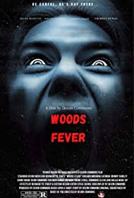 Woods Fever (2021)